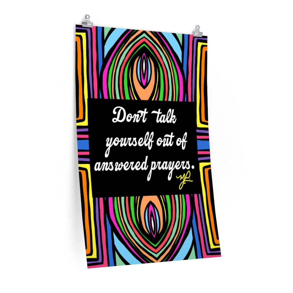"Don't Talk Yourself" (SWL) - Premium Matte Vertical Poster