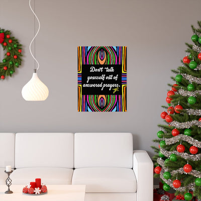 "Don't Talk Yourself" (SWL) - Premium Matte Vertical Poster
