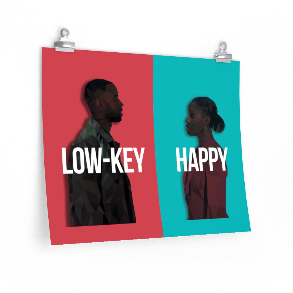 Low-Key Happy Premium Matte Horizontal Posters