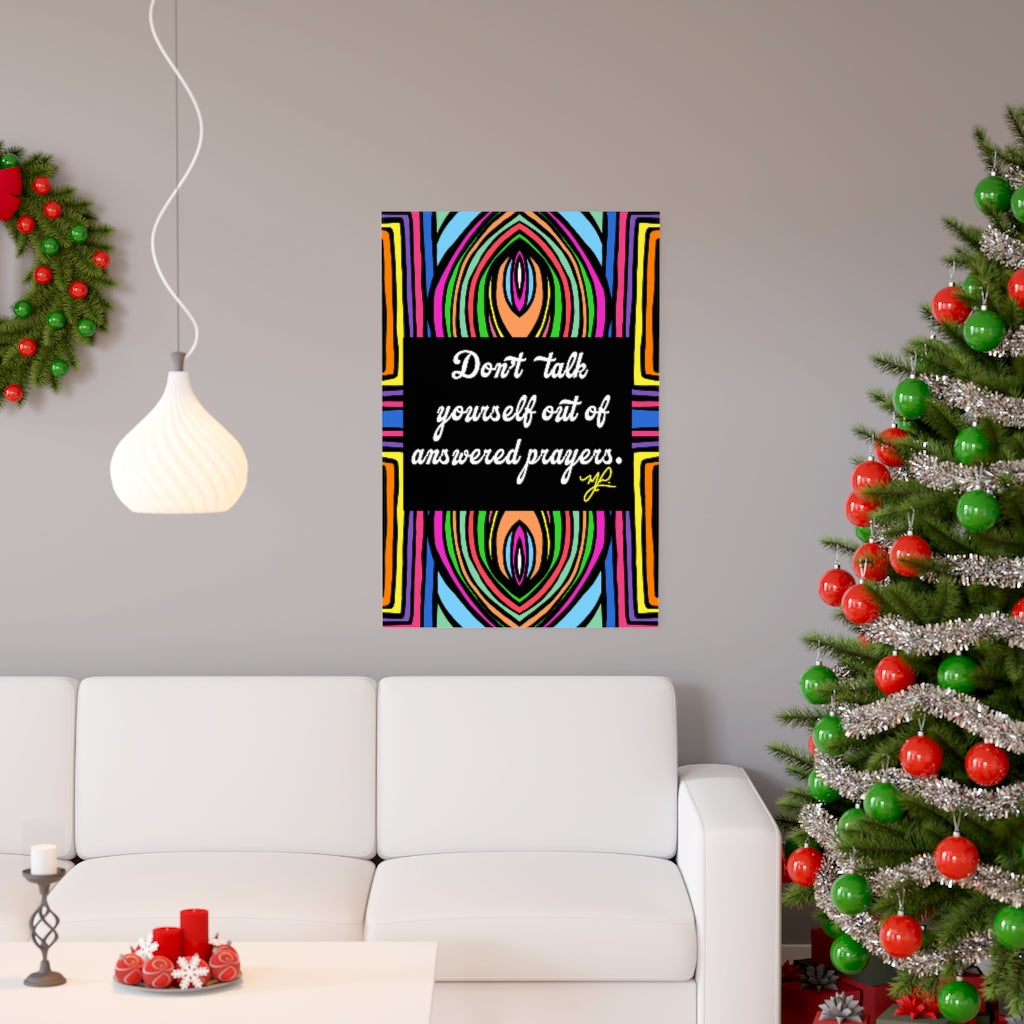 "Don't Talk Yourself" (SWL) - Premium Matte Vertical Poster