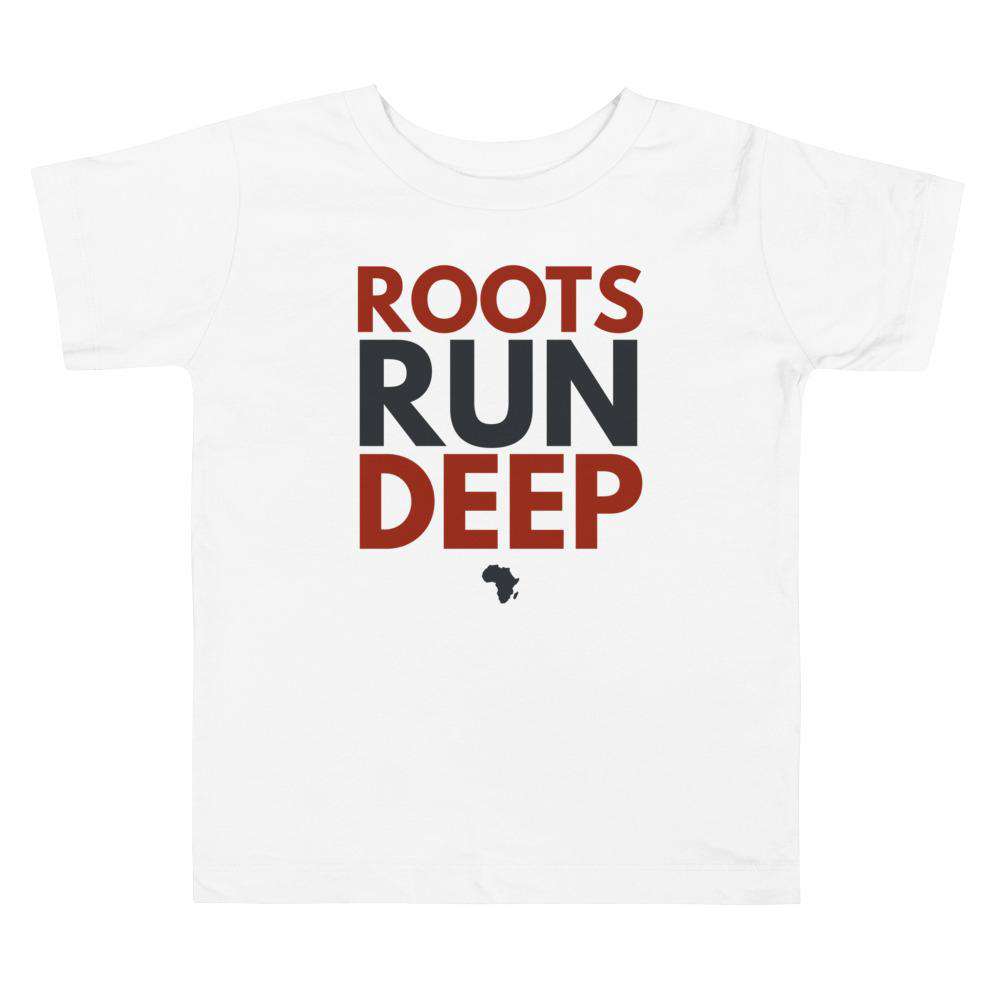 Roots Run Deep Toddler T-Shirt