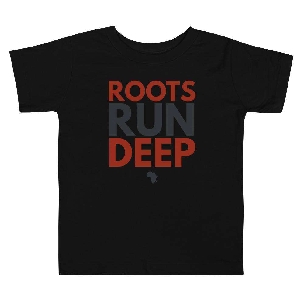 Roots Run Deep Toddler T-Shirt