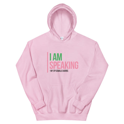 I AM SPEAKING Unisex Hoodie