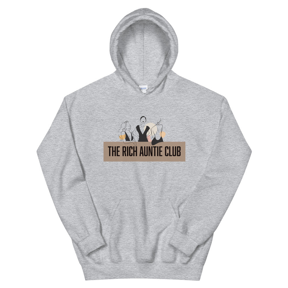 The Rich Auntie Club Hoodie