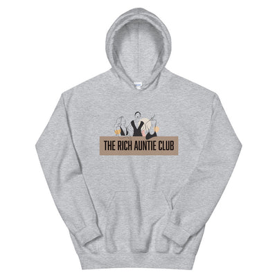 The Rich Auntie Club Hoodie