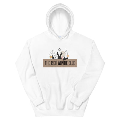 The Rich Auntie Club Hoodie