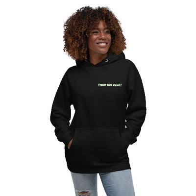 [SWAY WAS RIGHT] Hoodie