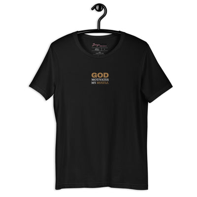 God Motivates My Hustle Unisex T-Shirt